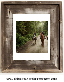 trail rides near me in Troy, New York